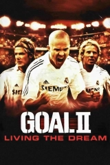 Gol 2: Bir Rüyayı Yaşamak